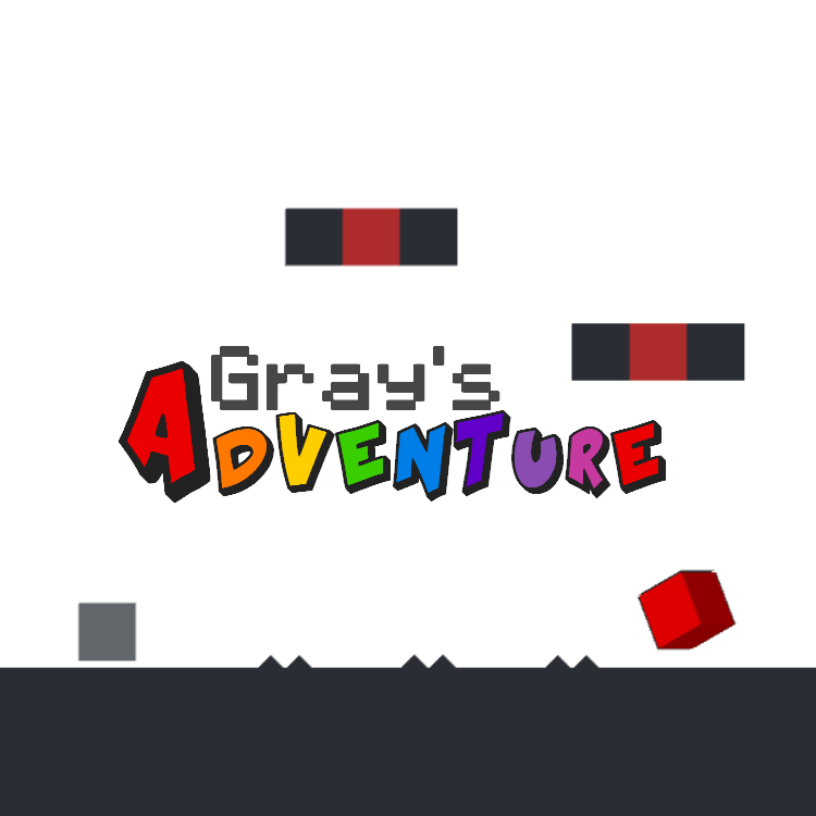 The text Gray's Adventure with a gray square, dark platforms and spikes, a red 3D box and red platforms in the ground.